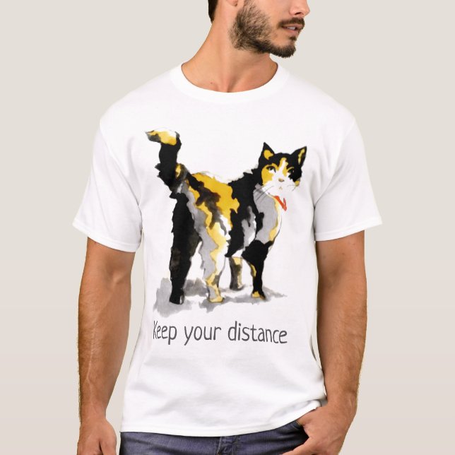 Watercolor Calico Cat "Keep your distance" T-Shirt (Front)