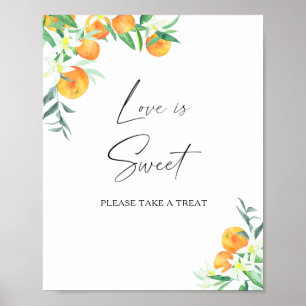 Watercolor citrus - love is sweet take a treat poster