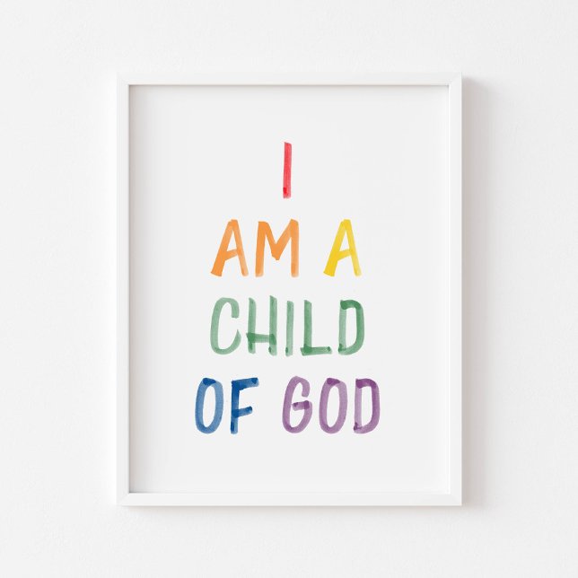 Watercolor colourful I am a Child of God print (Creator Uploaded)