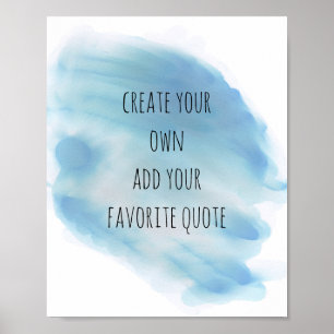 watercolor create your own quote wall art teal