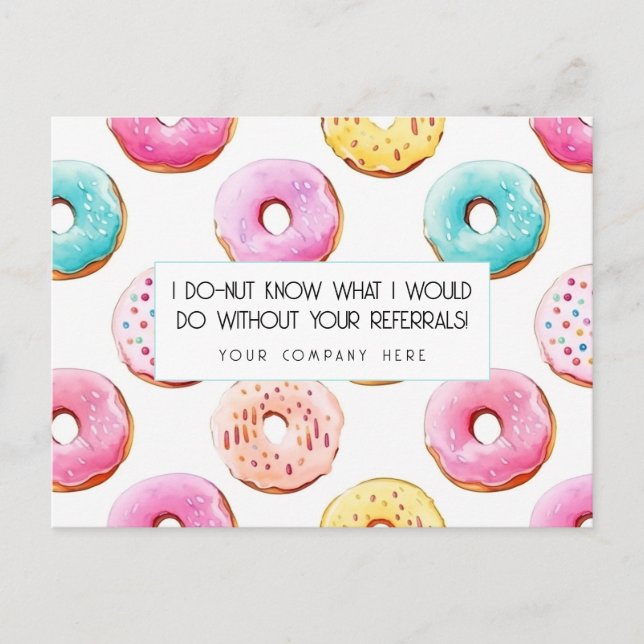 Watercolor Doughnut Real Estate Referral Thank You Postcard (Front)