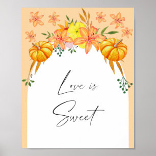 Watercolor fall arch - love is sweet take a treat  poster