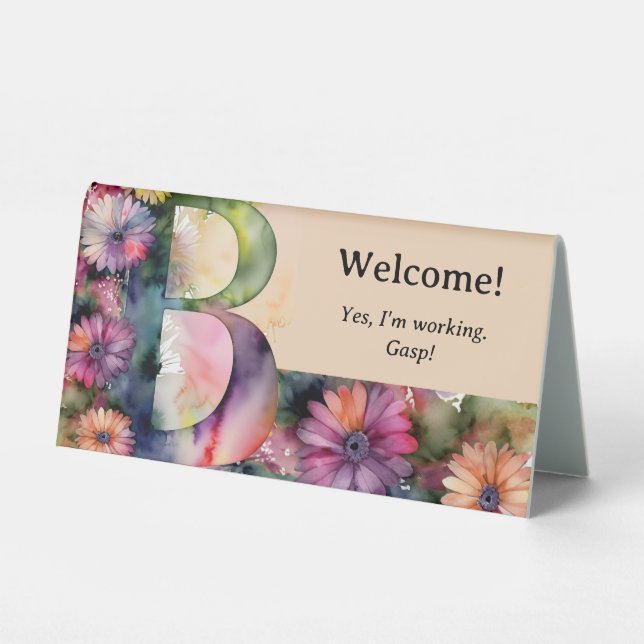 Watercolor Floral B Funny Office Desk Message (Front)