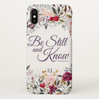 Watercolor Floral Be Still Psalm Monogram iPhone X Case