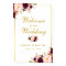 Watercolor Floral Burgundy Gold Wedding Welcome