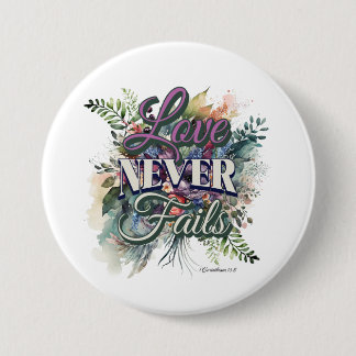 Watercolor Floral Love Never Fails Scripture 7.5 Cm Round Badge