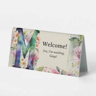Watercolor Floral M Funny Office Desk Message