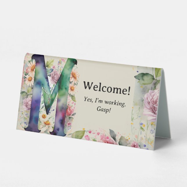 Watercolor Floral M Funny Office Desk Message (Front)
