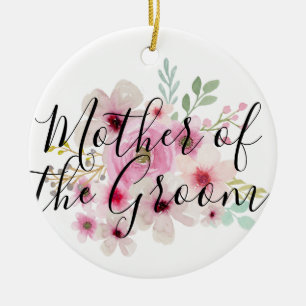 Watercolor Floral MOTHER OF THE GROOM Bridal Party Ceramic Tree Decoration