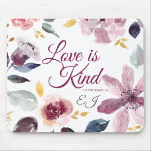 Watercolor Floral Scripture Love is Kind Mongram Mouse Mat