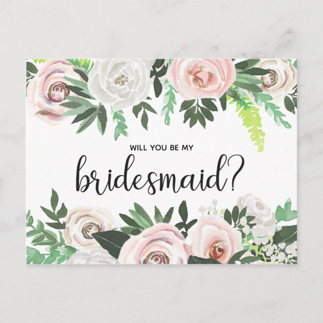 Watercolor Floral Will You Be My Bridesmaid Card (Front)