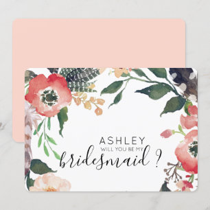 Watercolor Flowers Will You Be My Bridesmaid Name Invitation