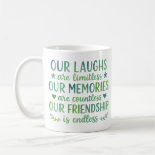 Watercolor Friendship Quote Coffee Mug