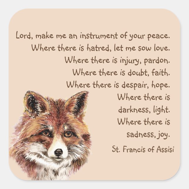 Watercolor Fun Fox  Animal St. Francis Prayer  Square Sticker (Front)