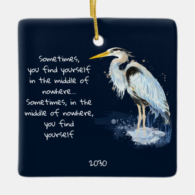 Watercolor Great Blue Heron Inspirational Quote Ceramic Ornament (Front)