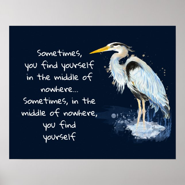 Watercolor Great Blue Heron Inspirational Quote Poster (Front)