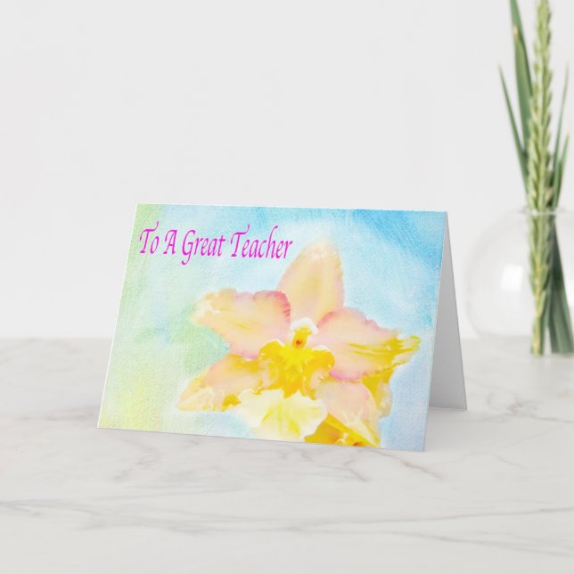 Watercolor Great Teacher Card With Exotic Orchid (Front)