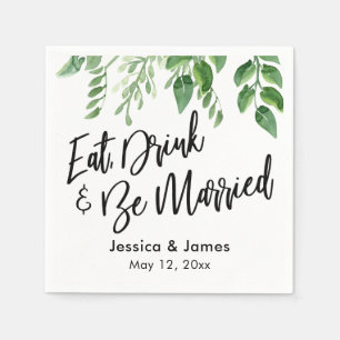 Watercolor Greenery Eat, Drink and Be Married Napkin
