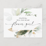 Watercolor Greenery Gold Flower Girl Proposal Postcard<br><div class="desc">Pop the question with this lovely card! Easily edit the name and the message on the back - then add to cart! This elegant design features a soft watercolor bouquet of eucalyptus, greenery and gold embellishments. Click the Personalise and "Click to customise further" button to edit the script wording's colour....</div>