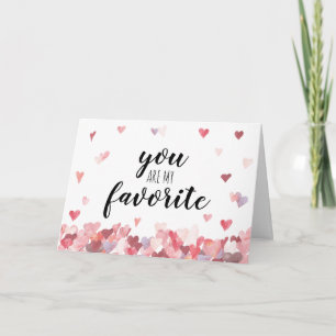 Watercolor Hearts You Are My Favourite Valentines Card