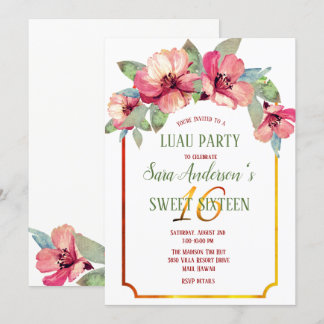 Watercolor Hibiscus Luau Party Sweet 16 B'day Invitation