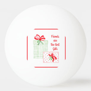 Watercolor Holiday Friends are the Best Gifts Ping Pong Ball