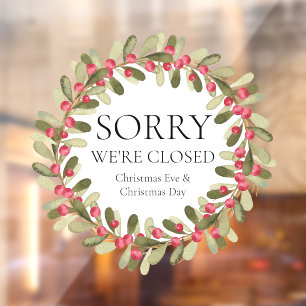 Watercolor Holly Wreath Christmas We're Closed Window Cling