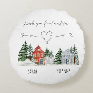 Watercolor I Wish You Lived Next Door Keepsake Round Cushion