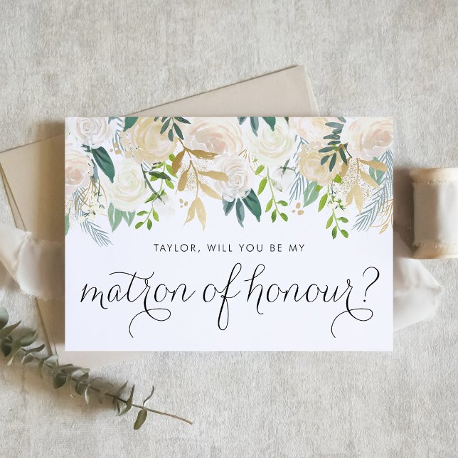 Watercolor Ivory Floral Garland Matron of Honour (Floral matron of honour proposal card with ivory flowers, greenery, and faux gold foil accent.)