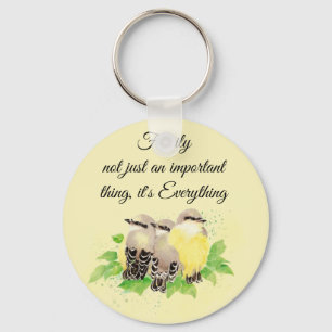 Watercolor Kingbird Inspirational Family Quote Ar Key Ring