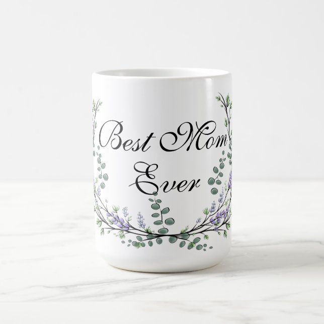 Watercolor Lavender Eucalyptus best mum ever Coffee Mug (Center)