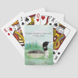 Watercolor Loon Nature Speaks Call of Loon Quote Playing Cards