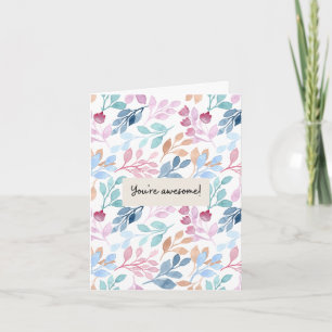 Watercolor Nature Pattern Awesome Affirmation Card
