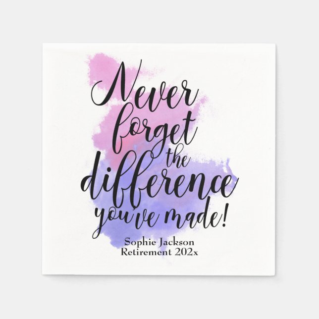 Watercolor Never Forget The Difference Retirement Napkin (Front)