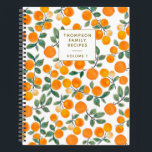 Watercolor Orange Citrus Personalised Recipe  Notebook<br><div class="desc">Stylish fruit pattern watercolor paintings with oranges and leaves,  personalised with your name.</div>