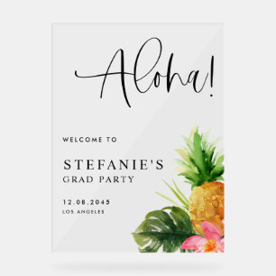Watercolor Pineapple Aloha Graduation Party Acrylic Sign