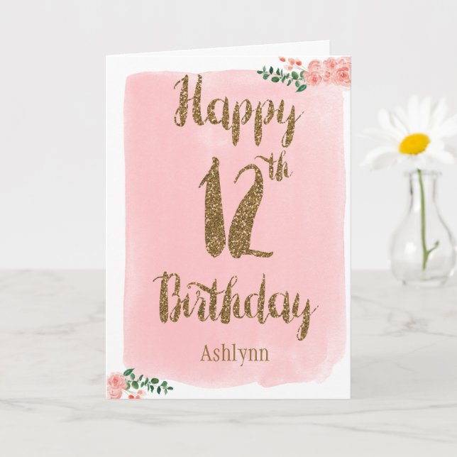 Watercolor Pink and Gold Glitter 12th Birthday Card (Small Plant)