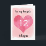 Watercolor Pink Heart 12th Birthday Daughter Card<br><div class="desc">A personalized daughter 12th birthday card that features a watercolor heart against pink watercolor. You can personalize the heart with the age you need and add her name underneath the heart. The inside message can be easily edited if wanted. The back of the card says Happy Birthday, which can also...</div>