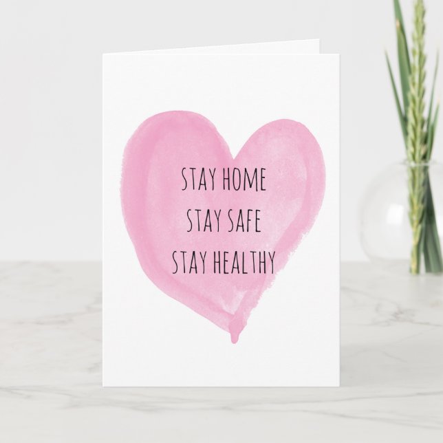Watercolor Pink Heart Stay Home Stay Safe Card (Front)