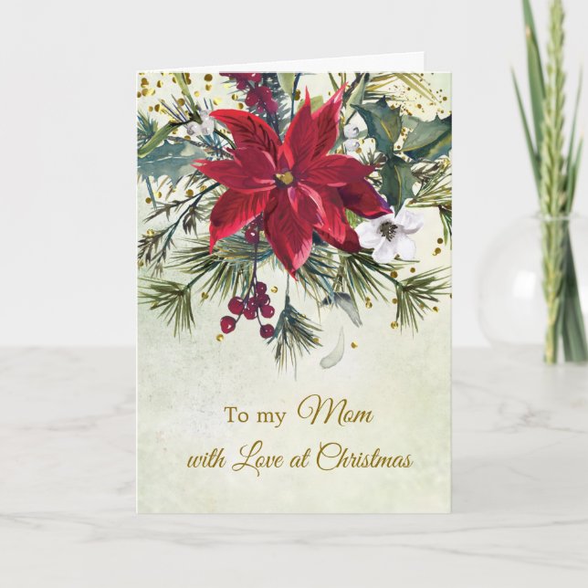 Watercolor Poinsettia, holly, pine Christmas Mum Holiday Card (Front)
