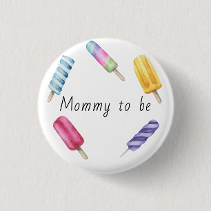 Watercolor Popsicle Mommy to be 3 Cm Round Badge