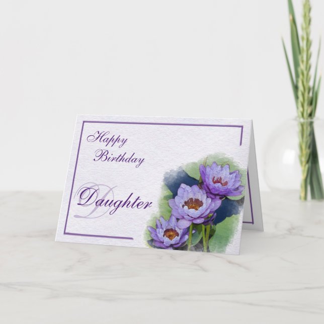 Watercolor Purple Pond Lilies Daughter Birthday Card (Front)