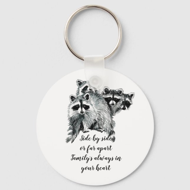 Watercolor Racoon Family Quote Key Ring (Front)