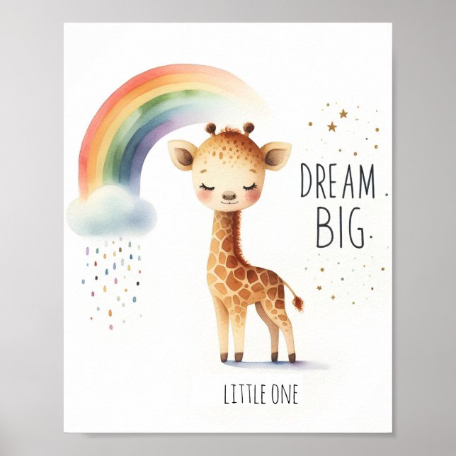 Watercolor Rainbow Giraffe Dream Big Poster (Front)