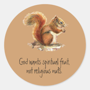 Watercolor Red Squirrel, Funny Quote Classic Round Sticker