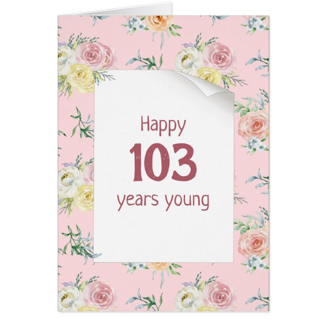 Watercolor Rose 103rd Birthday Card (Front)