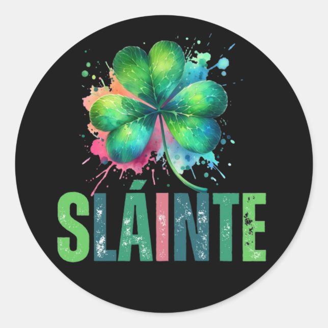 Watercolor Shamrock - Sláinte - St Patrick Day Classic Round Sticker (Front)