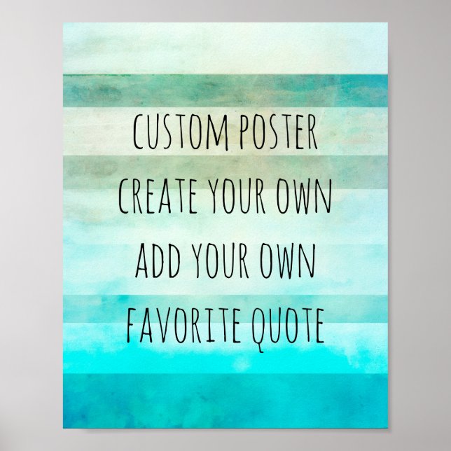 watercolor stripes poster create your own quote (Front)