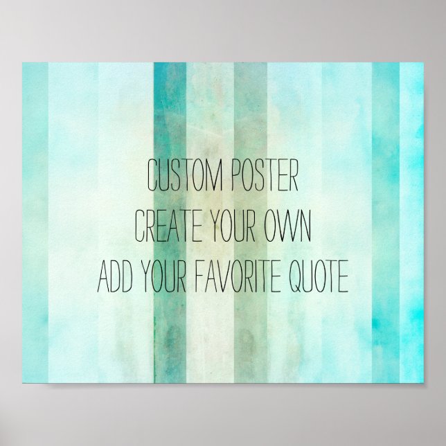 watercolor stripes poster create your own quote (Front)