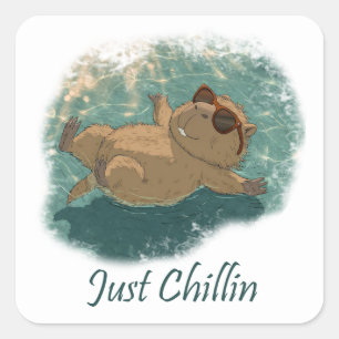  Watercolor Style Fun Capybara Just Chillin Quote Square Sticker